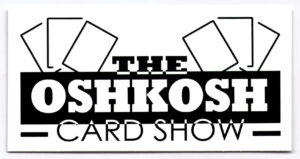 Oshkosh Card Show Sticker